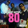 undefined NOSTALGIE HIP HOP 80