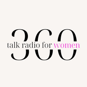 Rádio 360 Talk Radio For Women