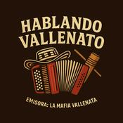 Rádio La Mafia Vallenata I Hablando Vallenato
