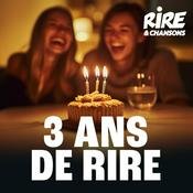 Rádio RIRE ET CHANSONS 3 ANS DE RIRE
