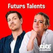 Rádio Rire & Chansons - FUTURS TALENTS