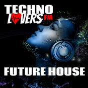 Rádio Technolovers FUTURE HOUSE