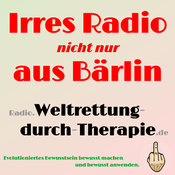 Rádio Weltrettung durch Therapie - Irres Radio (nicht nur) aus Bärlin