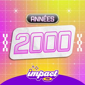 Impact FM – Années 2000