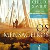 undefined 02 - André Luiz - Os Mensageiros_Chico Xavier