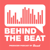 undefined BEHIND THE BEAT Producer Podcast