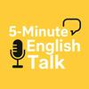 undefined 5 Minute English Talk