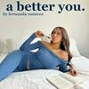 undefined A Better You by Fernanda Ramirez