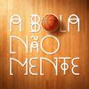 undefined A Bola Não Mente