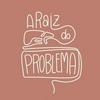 undefined A Raiz do Problema