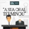 undefined A Sua Oral Terminou