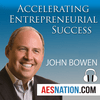 undefined Accelerating Entrepreneurial Success (Audio) with John Bowen