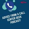 undefined Advice from a Call Center Geek!