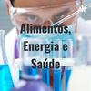 undefined Alimentos, Energia e Saúde