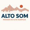 undefined Alto Som - Músicos do Alto Alentejo