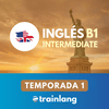 undefined Aprende inglés con Trainlang | Nivel B1 Intermediate (Temporada 1)