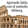 undefined Aprende latín con el método Orberg