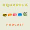 undefined Aquarela Podcast