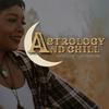 undefined Astrology and Chill