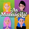 undefined ¡Ay Mamacita!