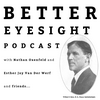 undefined Better Eyesight Podcast