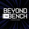 undefined Beyond The Bench