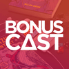 undefined BonusCast: o podcast do Bonus Stage