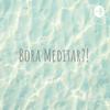 undefined Bora Meditar?!