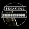 undefined Breaking (In)Decision | The Art of Decision Making in a Post-Information Age