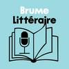 undefined Brume Littéraire - La littérature en clair
