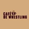 undefined Café de Wrestling