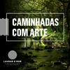 undefined Caminhadas com Arte - Lavrar o Mar