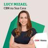 undefined CBN Na Sua Casa - Lucy Mizael