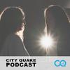 undefined City Quake Podcast