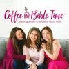 undefined Coffee and Bible Time Podcast