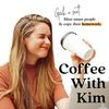 undefined Coffee with Kim