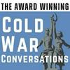 undefined Cold War Conversations Podcast