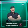 undefined Comentando Power Couple