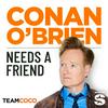 undefined Conan O’Brien Needs A Friend