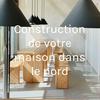 undefined Construction de votre maison dans le nord