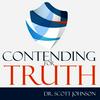 undefined Contending for Truth Podcast, Dr. Scott Johnson