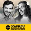 undefined Conversas Despreocupadas - marketing, vendas, negócios e empreendedorismo