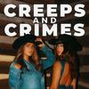 undefined Creeps and Crimes