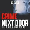 undefined Crime Next Door
