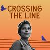 undefined Crossing the Line