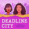 undefined Deadline City's Podcast