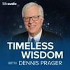 undefined Timeless Wisdom with Dennis Prager