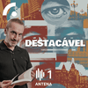 undefined Destacável (Podcast)