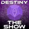 undefined Destiny The Show | DTS