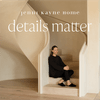 undefined Details Matter, from Jenni Kayne Home